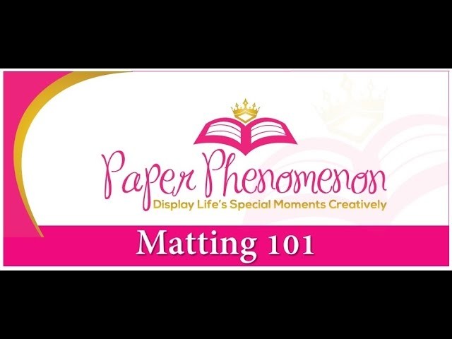 Matting 101 Part 11