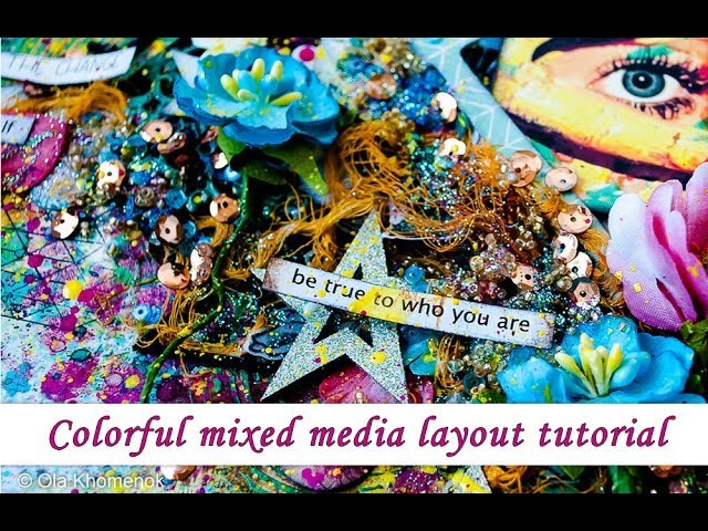 Mixed Media colorful layout - step by step tutorial