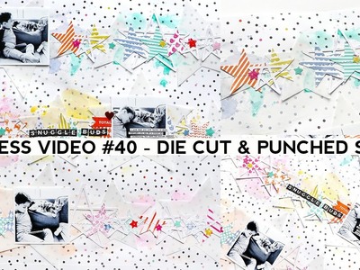 Process Video #40 - Die Cut & Punched Stars