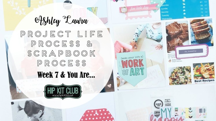 Project Life and Scrapbook Process | Hip Kit Club | May 2017 Kits #4