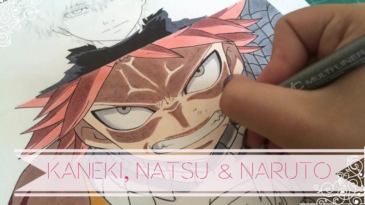 Speed drawing - Kaneki, Natsu and Naruto with  Copics