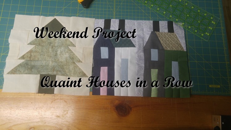 Weekend Project - Quaint Houses in a Row Quilt Block