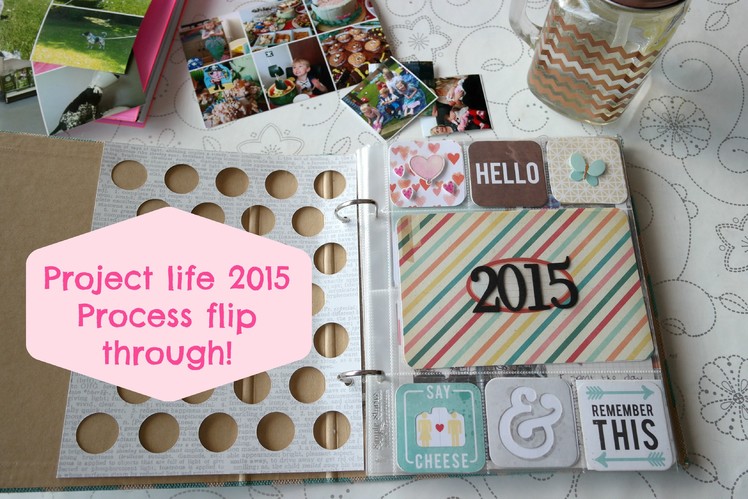 6x8 Project Life 2015 scrapbook Process & Flip through!