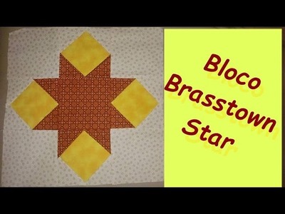 Bloco Patchwork - Brasstown Star