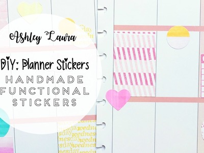 DIY: Simple Handmade Planner Stickers | Ashley Laura