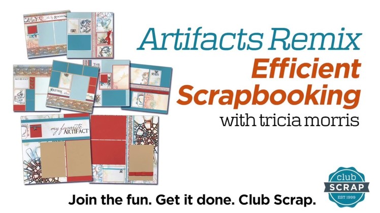 Efficient Scrapbooking with Artifacts - Overview