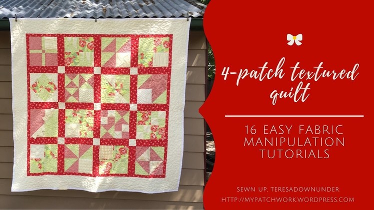 Free tutorials: 4-patch textured quilt