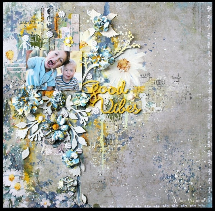 Good Vibes mixed media layout by Wilma Voermans