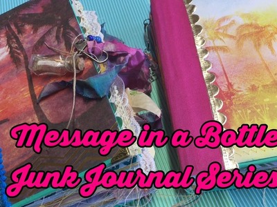Message in a Bottle Junk Journal Series. Tropical Beach.  I'm A Cool Mom