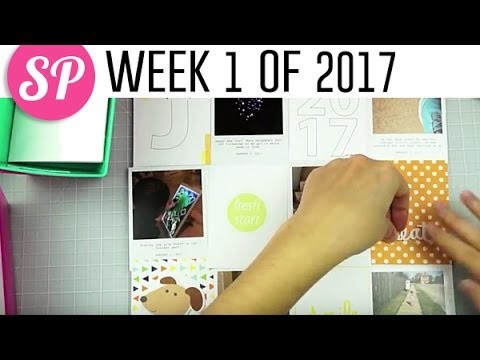 Project Life 2017 Week 1 Process | Freckled Fawn, Cocoa Daisy, Doodlebug