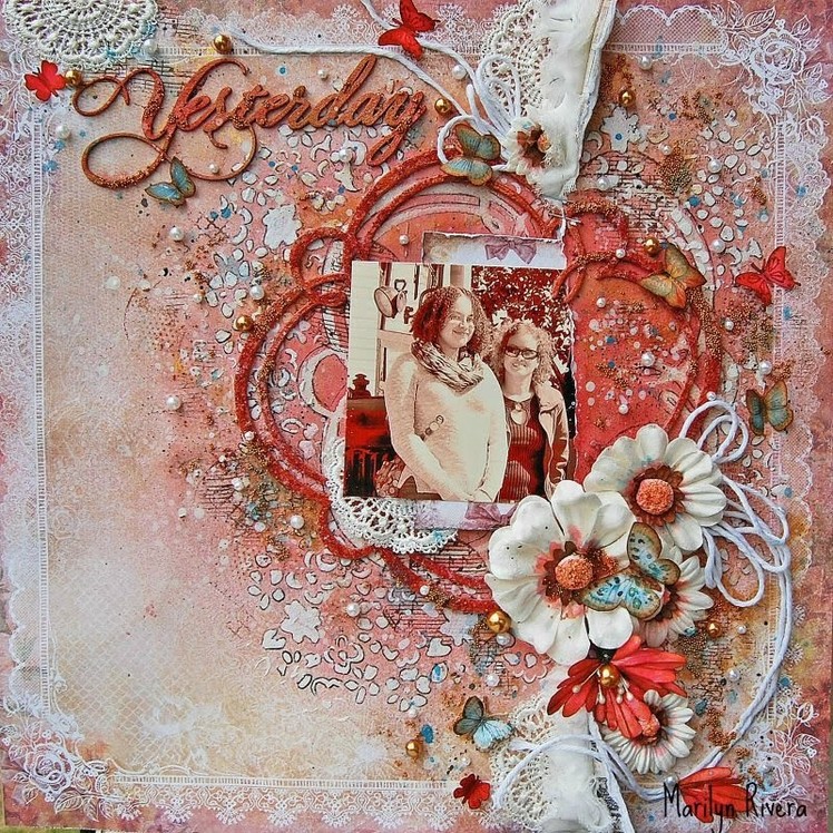 Scrapbooking- Mixed Media Layout-Yesterday