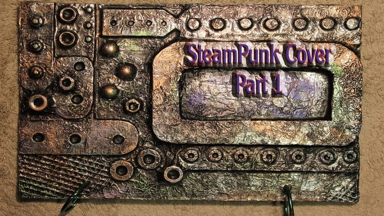 #SteamPunk Cover1 Tinfoil With Deep Textures