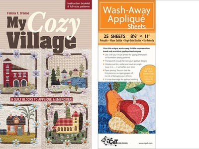Using Wash-Away Appliqué Sheets with My Cozy Village Appliqué