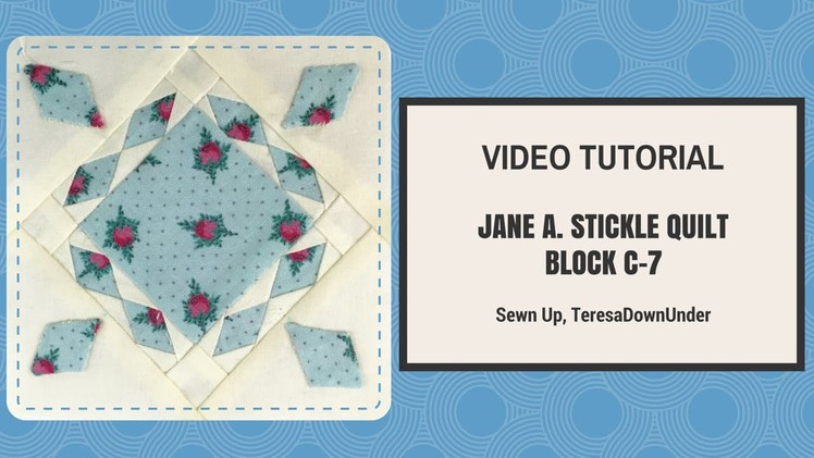 Video tutorial: Dear Jane quilt block C07