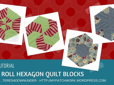 Video tutorial: Jelly roll hexagon quilt blocks