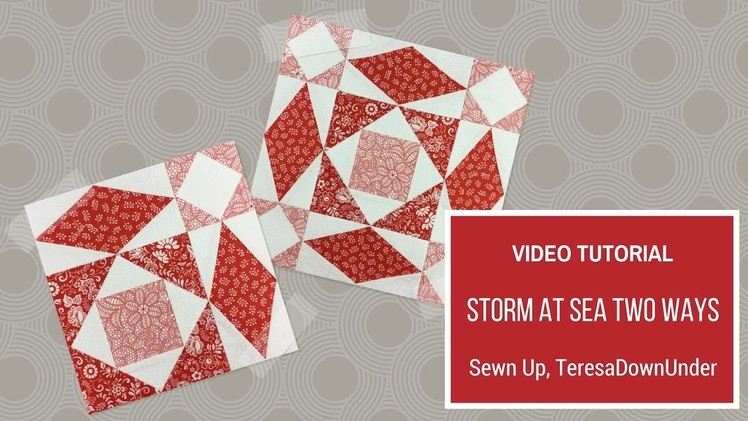 Video tutorial: Storm at sea two ways - foundation piecing