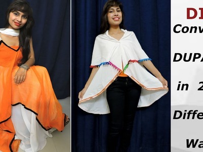 5 Min. Convert.Re-use Old Dupatta.Scarf into 2 Different Ways. Reuse Old Dupatta