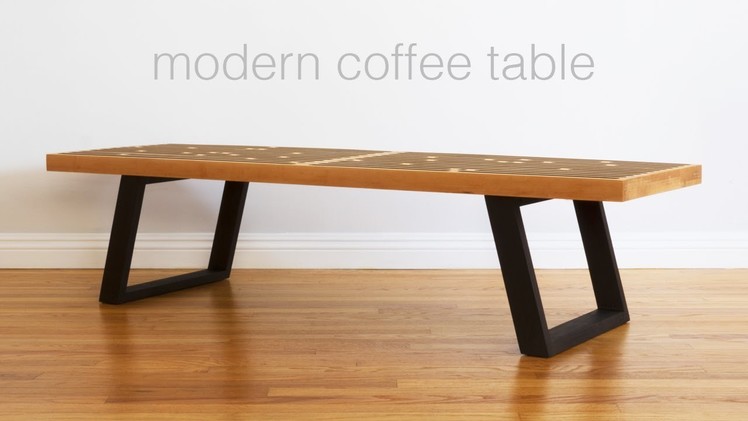 Build A Mid Century Modern Coffee Table. Nelson Bench - Woodworking