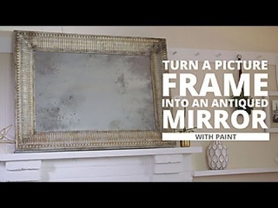 DIY Antiqued Mirror - HGTV