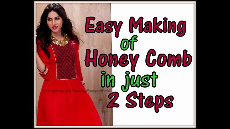 DIY Ideas of Easy making of Honey Comb Pattern on Kurti,Kameez and  DECORATIVE patterns