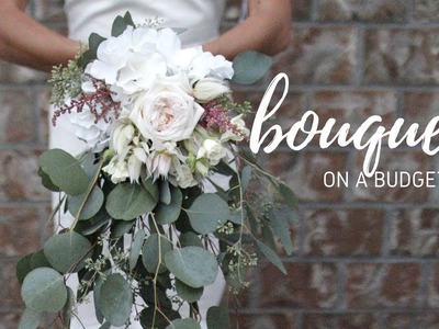 DIY WEDDING BOUQUET- $20 Cascading Boho Bouquet!