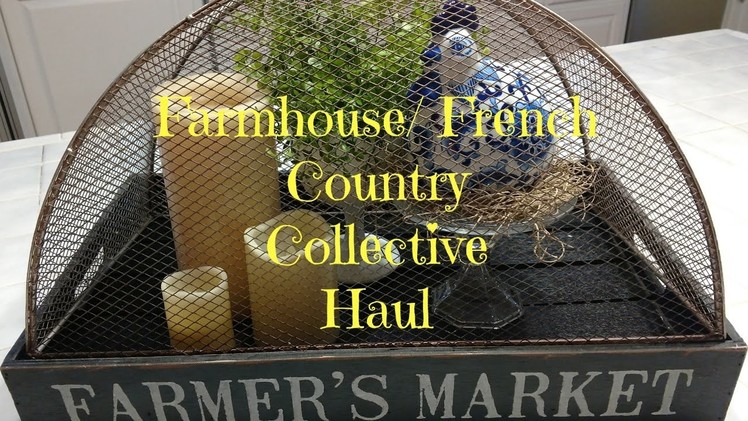 Farmhouse Decor Haul. French Country. Hobby Lobby. Marshalls.Kirklands. Walmart