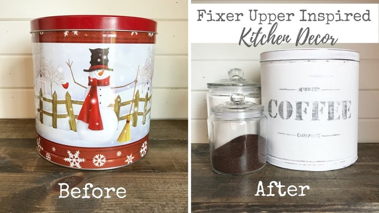 Fixer Upper Inspired Kitchen Decor | Vintage Coffee Tin
