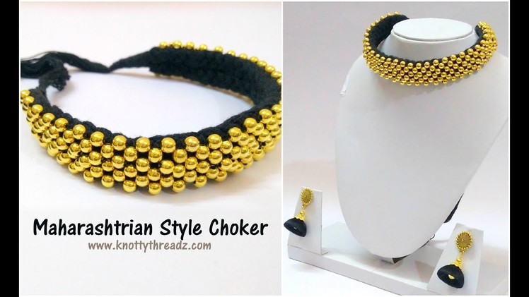 Handmade Jewelry | Choker | Maharashtrian Style Necklace |Festive Collection|www.knottythreadz.com