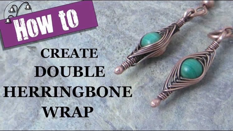 How to Create Double Herringbone Wrap