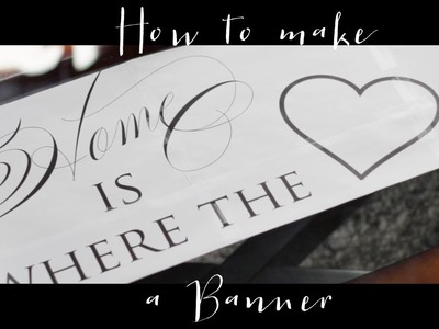 How to Make a Banner