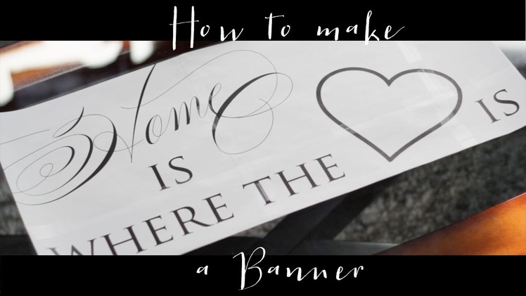 How to Make a Banner