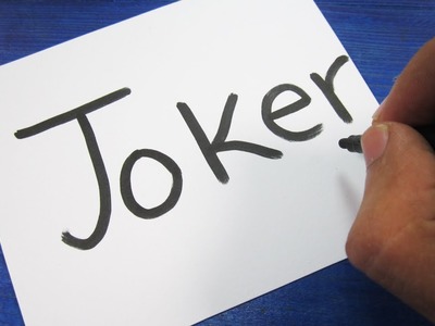How to turn words JOKER into a Cartoon ! Learn drawing art on paper for kids