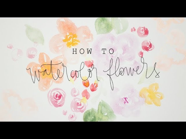 How To: Watercolor Flowers | For Beginners