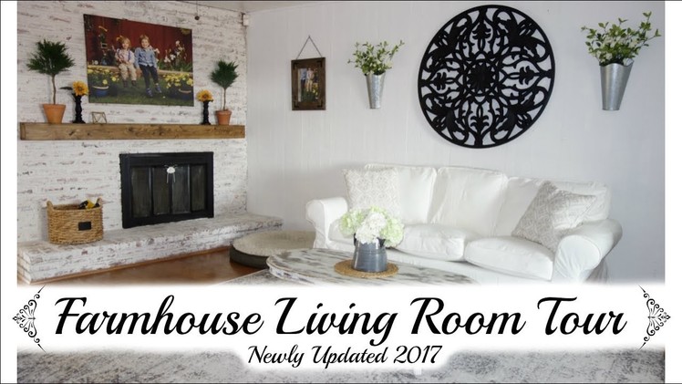 LIVING ROOM TOUR 2017 | FARMHOUSE STYLE MAKEOVER | MOMMA FROM SCRATCH