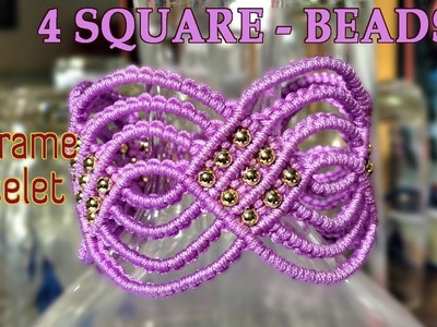Macrame tutorial for bracelet - The 4 square of beads - Step by step guide by Tita