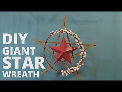 Make a DIY Giant Star Wreath - HGTV