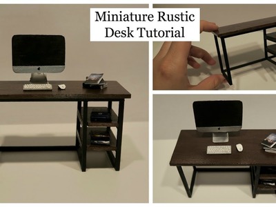 Miniature Rustic Desk Tutorial