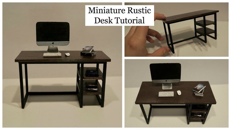 Miniature Rustic Desk Tutorial