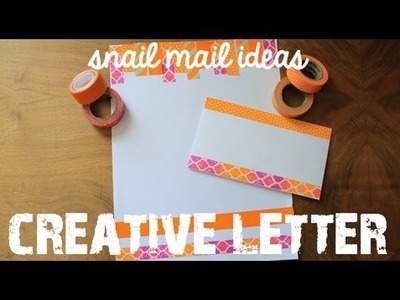 Pen pal Tutorial : Creative Letter for Snail Mail!