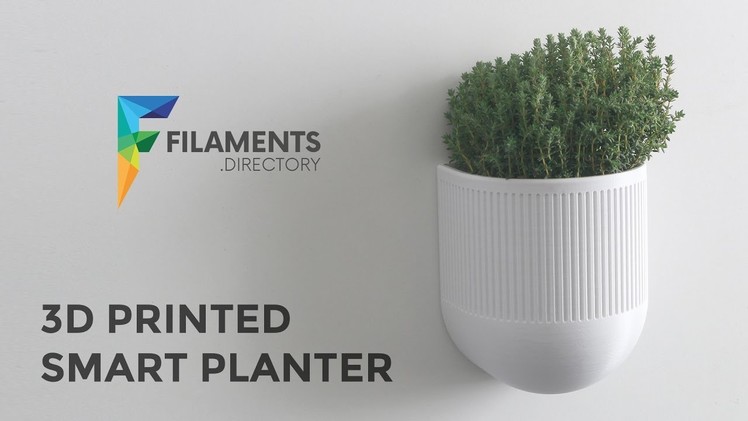 Smart Wall Planter - 3D Printed Arduino Planter Overview