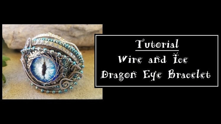 Wire and Ice Dragon Eye Bracelet