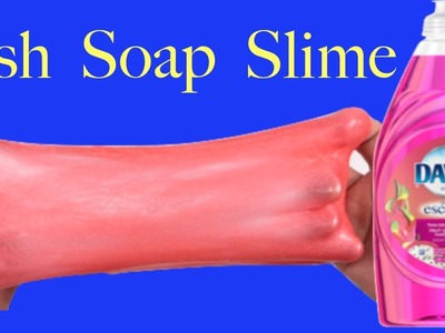DIY How To Make Slime With Dish Soap!! Easy Slime Without Baking Soda, Shampoo or Borax