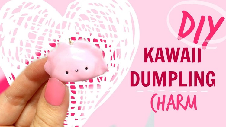 DIY KAWAII DUMPLING CHARM