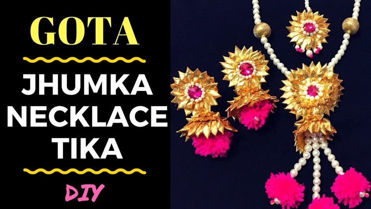 Gota Jewellery Making Tutorial | Necklace, Jhumka & TIkka by Live Creative