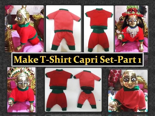 Make T-Shirt and Capri for Bal Gopal - with hand swing - part 1 drafting and cutting