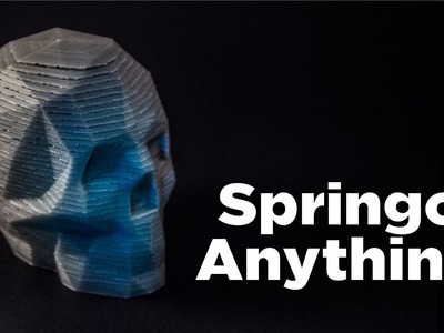 Springo Anything!. A Skull, A Giant, & A Fusion 360 Tutorial