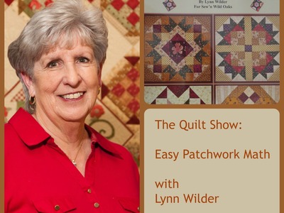 The Quilt Show: Easy Patchwork Math with Lynn Wilder - "Y" Squares