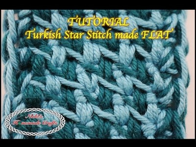 Tutorial: Turkish Star Stitch made FLAT
