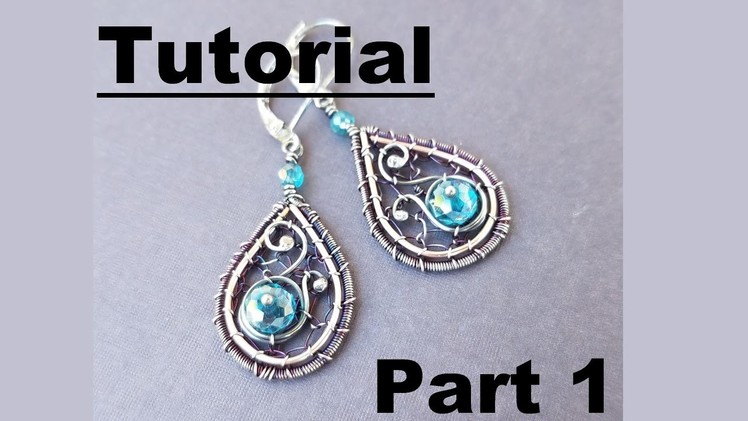 Wire Wrapping Tutorial - Beth's Earrings - Part 1