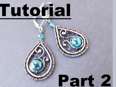 Wire Wrapping Tutorial - Beth's Earrings - Part 2